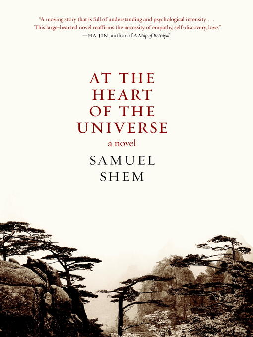 Title details for At the Heart of the Universe by Samuel Shem - Available